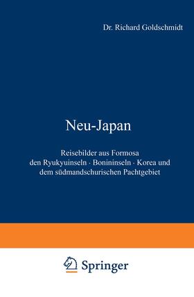 Goldschmidt |  Neu-Japan | Buch |  Sack Fachmedien