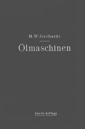 Gerhards |  Ölmaschinen | Buch |  Sack Fachmedien