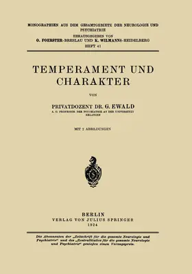 Ewald / Foerster / Wilmanns |  Temperament und Charakter | Buch |  Sack Fachmedien