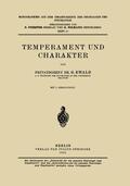 Ewald / Wilmanns / Foerster |  Temperament und Charakter | Buch |  Sack Fachmedien