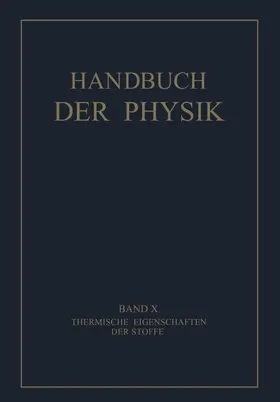 Drucker / Grüneisen / Körber |  Thermische Eigenschaften der Stoffe | Buch |  Sack Fachmedien