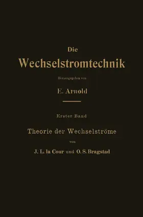 Cour / Bragstad / Arnold |  Theorie der Wechselströme | Buch |  Sack Fachmedien