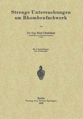 Christiani | Strenge Untersuchungen am Rhombenfachwerk | Buch | 978-3-642-98746-5 | www.sack.de