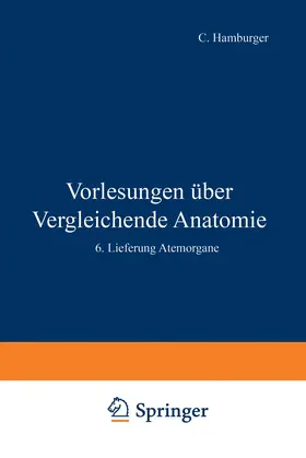 Bütschli / Buddenbrock / Hamburger | Vorlesungen Über Vergleichende Anatomie | Buch | 978-3-642-98750-2 | sack.de