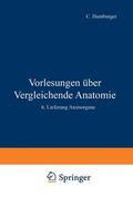 Bütschli / Buddenbrock / Hamburger |  Vorlesungen Über Vergleichende Anatomie | Buch |  Sack Fachmedien