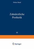 Bruhn / Gutowski / Gysi |  Zahnärztliche Prothetik | Buch |  Sack Fachmedien
