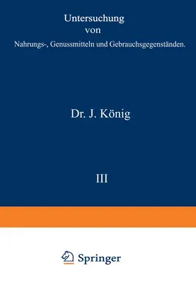 Bömer / Goppelsroeder / Hasenbäumer |  Untersuchung von Nahrungs-, Genussmitteln und Gebrauchsgegenständen | Buch |  Sack Fachmedien