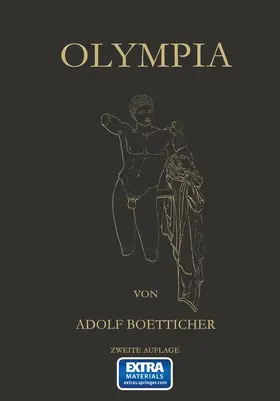 Boetticher |  Olympia, Das Fest und Seine Stätte | Buch |  Sack Fachmedien