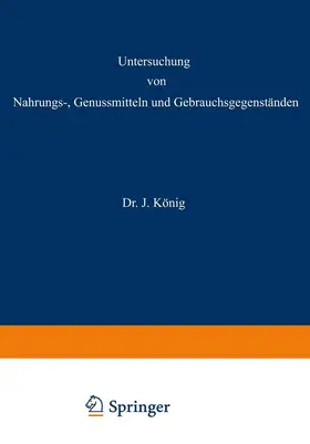 Beythien / Bömer / Hasenkamp |  Untersuchung von Nahrungs-, Genussmitteln und Gebrauchsgegenständen | Buch |  Sack Fachmedien
