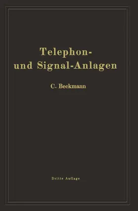 Beckmann |  Telephon- und Signal-Anlagen | Buch |  Sack Fachmedien