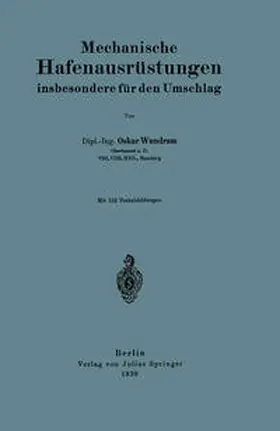 Wundram |  Mechanische Hafenausrüstungen insbesondere für den Umschlag | eBook | Sack Fachmedien