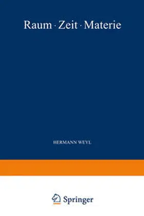 Weyl |  Raum · Zeit · Materie | eBook | Sack Fachmedien