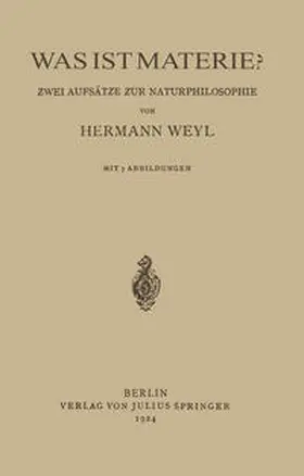 Weyl | Was ist Materie? | E-Book | www.sack.de