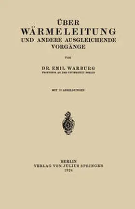 Warburg |  Über Wärmeleitung und Andere Ausgleichende Vorgänge | eBook | Sack Fachmedien