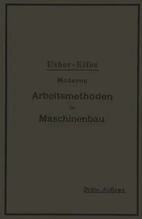 Usher / Elfes |  Moderne Arbeitsmethoden im Maschinenbau | eBook | Sack Fachmedien