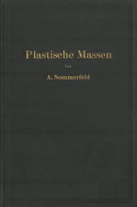 Sommerfeld |  Plastische Massen | eBook | Sack Fachmedien