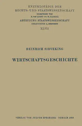 Sieveking / Kohlrausch / Kaskel |  Wirtschaftsgeschichte | eBook | Sack Fachmedien