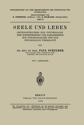 Schilder / Foerster / Wilmanns |  Seele und Leben | eBook | Sack Fachmedien