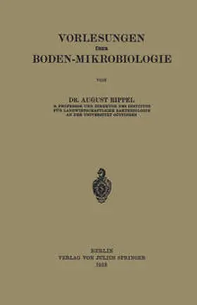 Rippel |  Vorlesungen Über Boden-Mikrobiologie | eBook | Sack Fachmedien