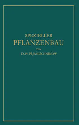 Prjanischnikow / Tamm |  Spezieller Pflanzenbau | eBook | Sack Fachmedien
