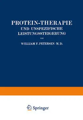 Petersen / Böhme / Weichardt |  Protein-Therapie und Unspezifische Leistungssteigerung | eBook | Sack Fachmedien