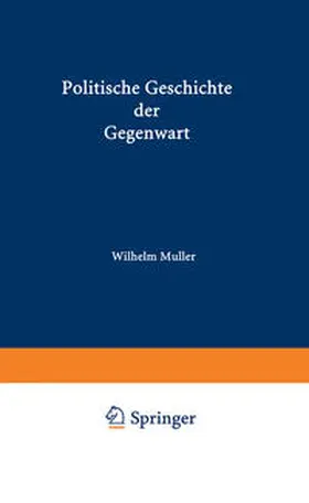 Müller |  Politische Geschichte der Gegenwart | eBook | Sack Fachmedien