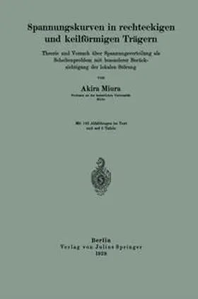 Miura |  Spannungskurven in rechteckigen und keilförmigen Trägern | eBook | Sack Fachmedien