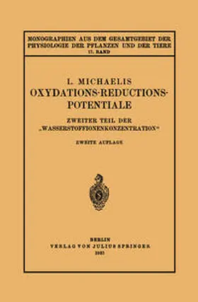 Michaelis / Gildmeister / Goldschmidt | Oxydations-Reductions-Potentiale | E-Book | sack.de