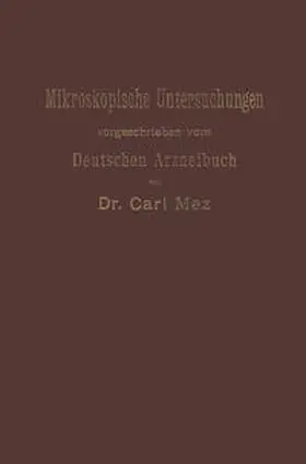 Mez |  Mikroskopische Untersuchungen | eBook | Sack Fachmedien