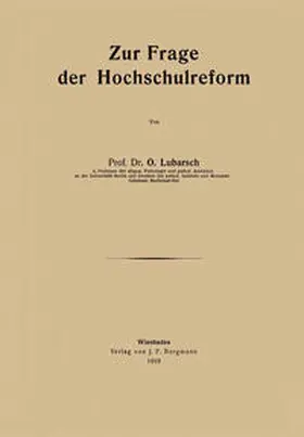 Lubarsch |  Zur Frage der Hochschulreform | eBook | Sack Fachmedien