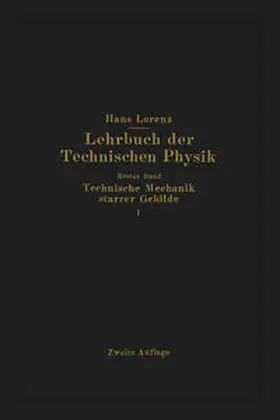 Lorenz |  Technische Mechanik starrer Gebilde | eBook | Sack Fachmedien