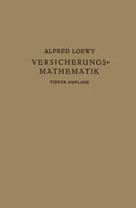 Loewy |  Versicherungs-Mathematik | eBook | Sack Fachmedien