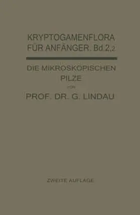 Lindau | Die mikroskopischen Pilze | E-Book | www.sack.de