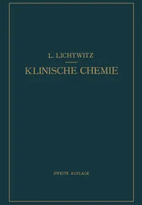 Lichtwitz |  Klinische Chemie | eBook | Sack Fachmedien