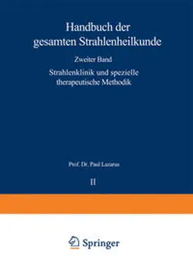 Lazarus |  Strahlenklinik und spezielle therapeutische Methodik | eBook | Sack Fachmedien