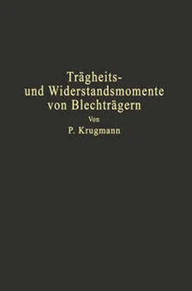 Krugmann |  Trägheits- und Widerstandsmomente von Blechträgern | eBook | Sack Fachmedien