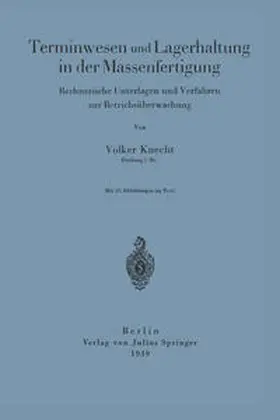 Knecht |  Terminwesen und Lagerhaltung in der Massenfertigung | eBook | Sack Fachmedien