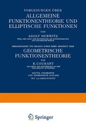 Hurwitz / Courant |  Vorlesungen über Allgemeine Funktionentheorie und Elliptische Funktionen | eBook | Sack Fachmedien