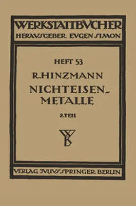 Hinzmann / Haake |  Nichteisenmetalle | eBook | Sack Fachmedien
