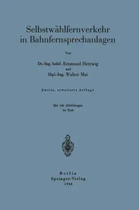 Hettwig / Mai |  Selbstwählfernverkehr in Bahnfernsprechanlagen | eBook | Sack Fachmedien