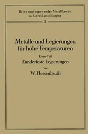 Hessenbruch / Köster |  Metalle und Legierungen für hohe Temperaturen | eBook | Sack Fachmedien
