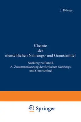 Großfeld / Splittgerber / Sutthoff |  Chemie der menschlichen Nahrungs- und Genussmittel | eBook | Sack Fachmedien