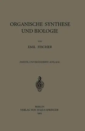 Fischer |  Organische Synthese und Biologie | eBook | Sack Fachmedien