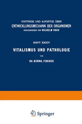 Fischer / Roux | Vitalismus und Pathologie | E-Book | www.sack.de