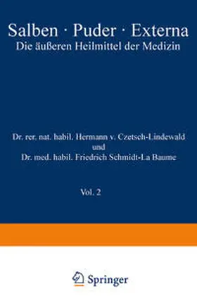 Czetsch-Lindenwald / Schmidt-La Baume / Jäger | Salben · Puder · Externa | E-Book | sack.de