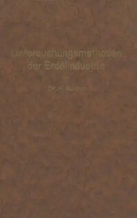 Burstin |  Untersuchungsmethoden der Erdölindustrie | eBook | Sack Fachmedien
