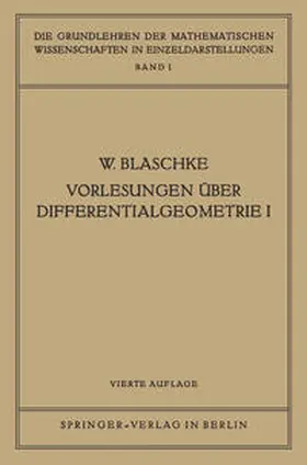 Blaschke | Vorlesungen Über Differentialgeometrie I | E-Book | www.sack.de