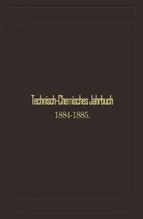 Biedermann |  Technisch-Chemisches Jahrbuch 1884-1885 | eBook | Sack Fachmedien