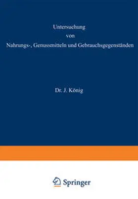 Beythien / Griebel / Grünhut |  Untersuchung von Nahrungs-, Genussmitteln und Gebrauchsgegenständen | eBook | Sack Fachmedien