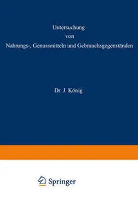 Beythien / Bömer / Hasenkamp |  Untersuchung von Nahrungs-, Genussmitteln und Gebrauchsgegenständen | eBook | Sack Fachmedien